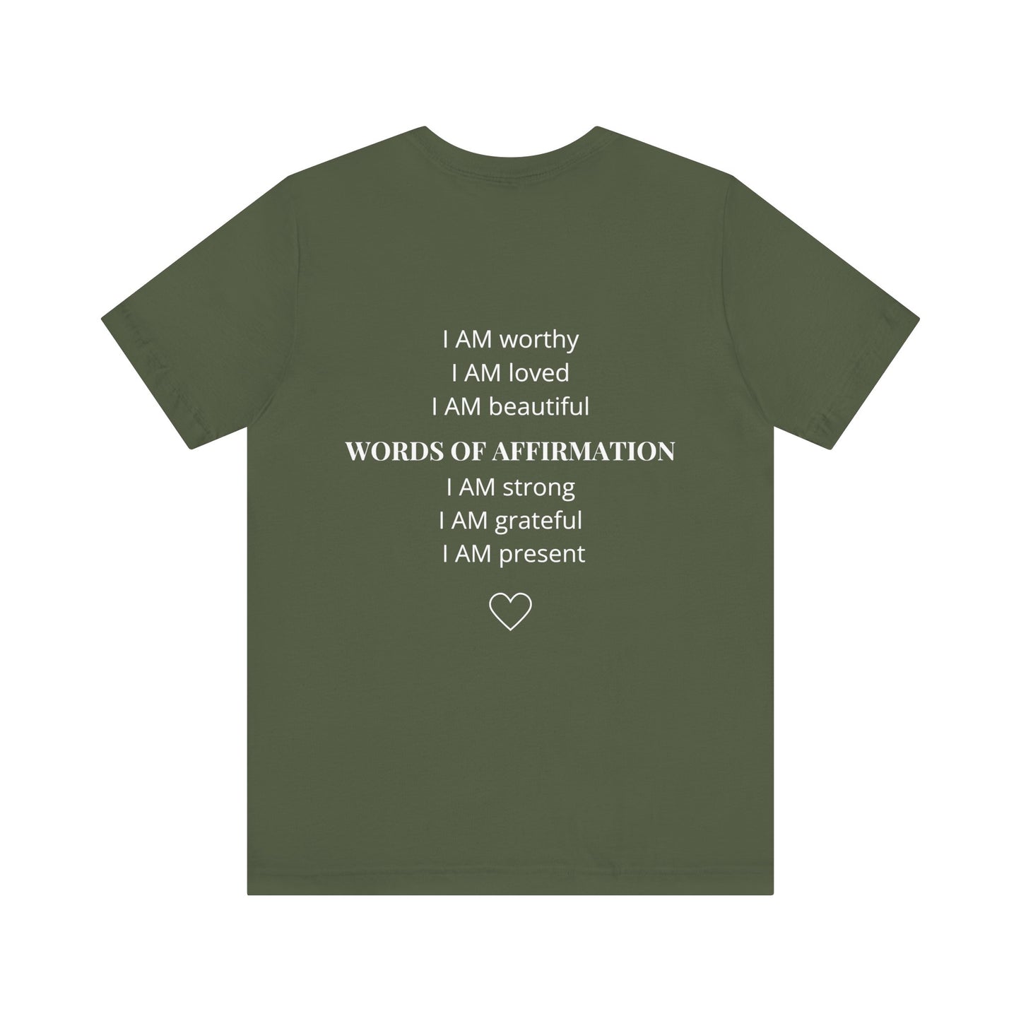 Words of Affirmation Shirt