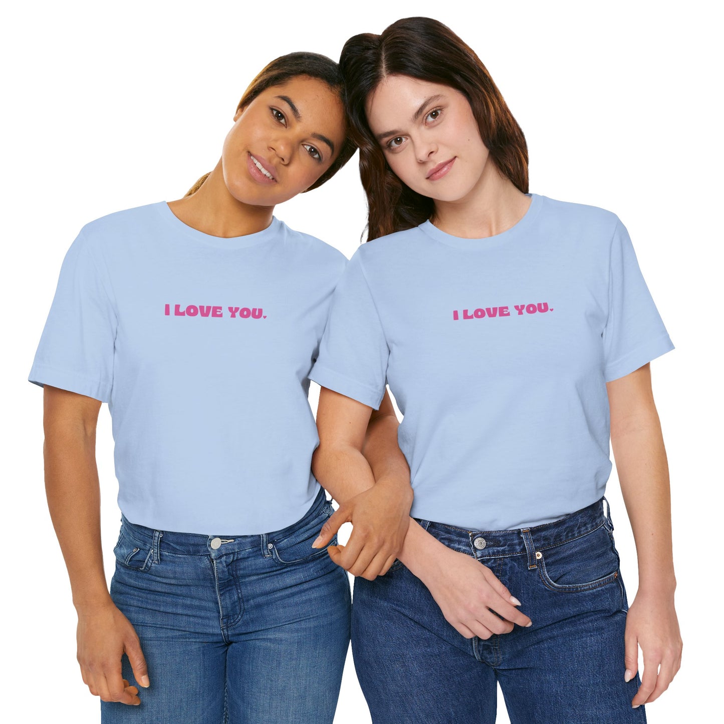 Ways to Say I Love You T-Shirt