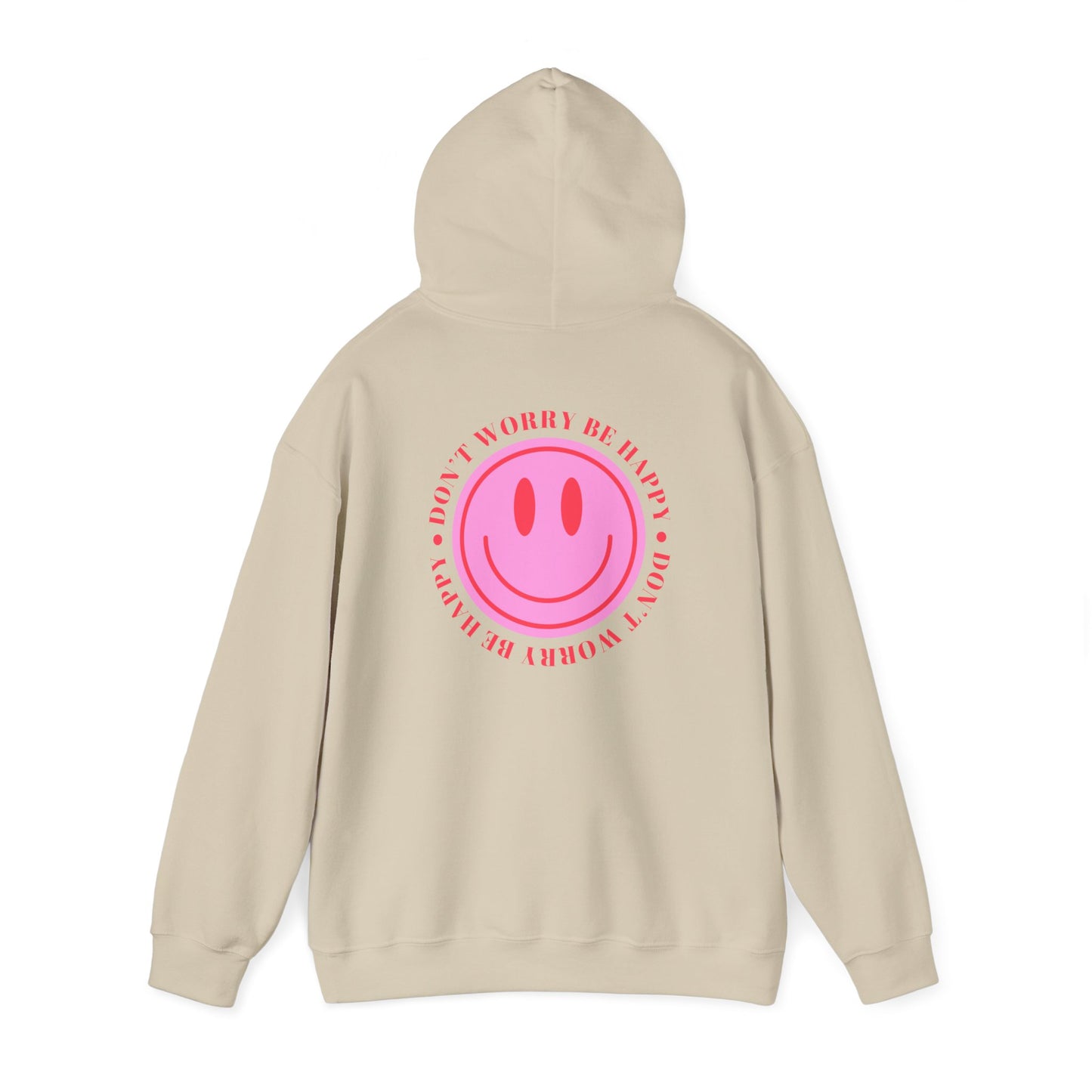Don't Worry Be Happy Hoodie