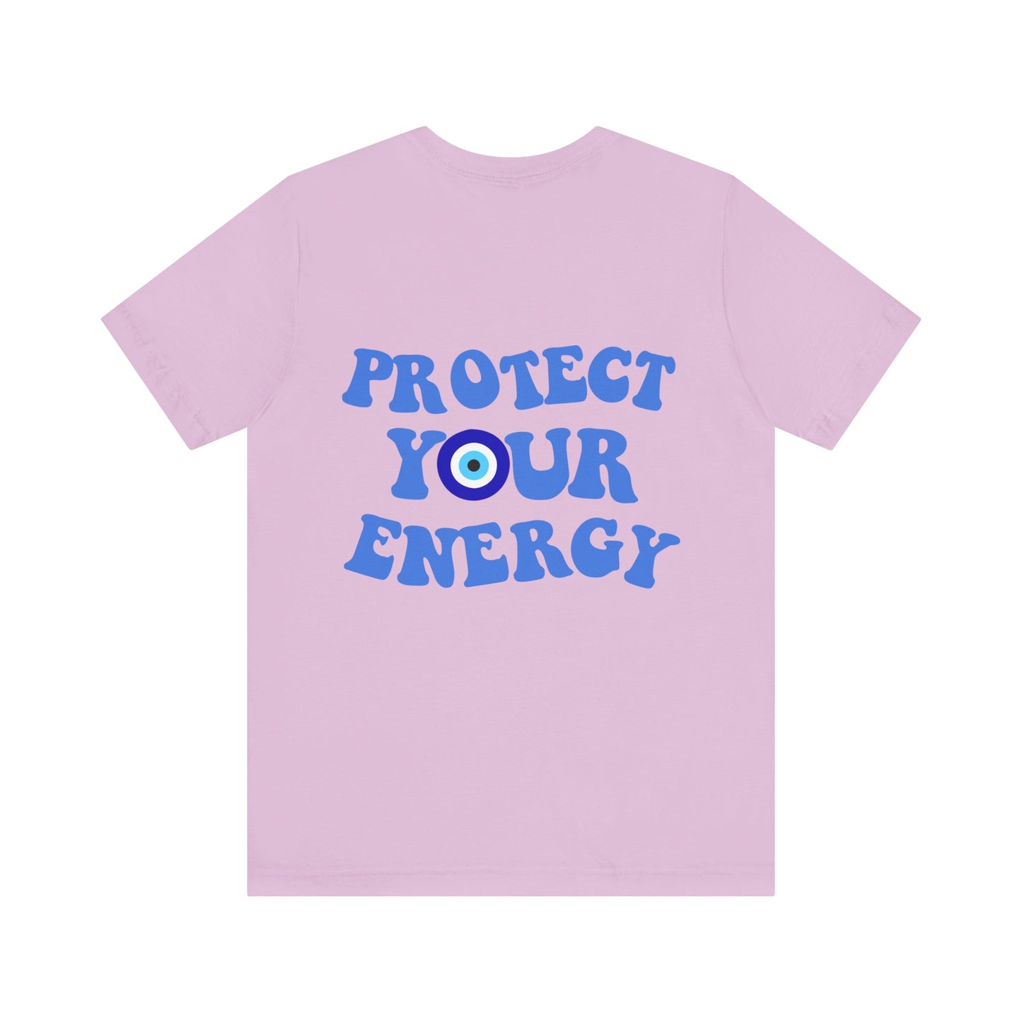 Protect Your Energy T-Shirt