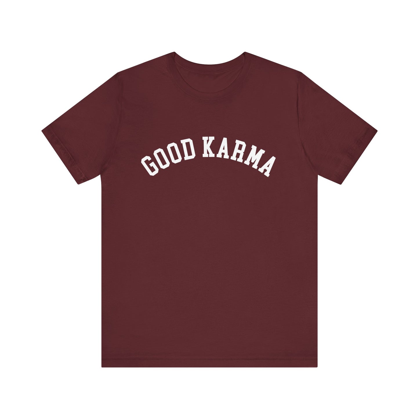 Good Karma T- Shirt