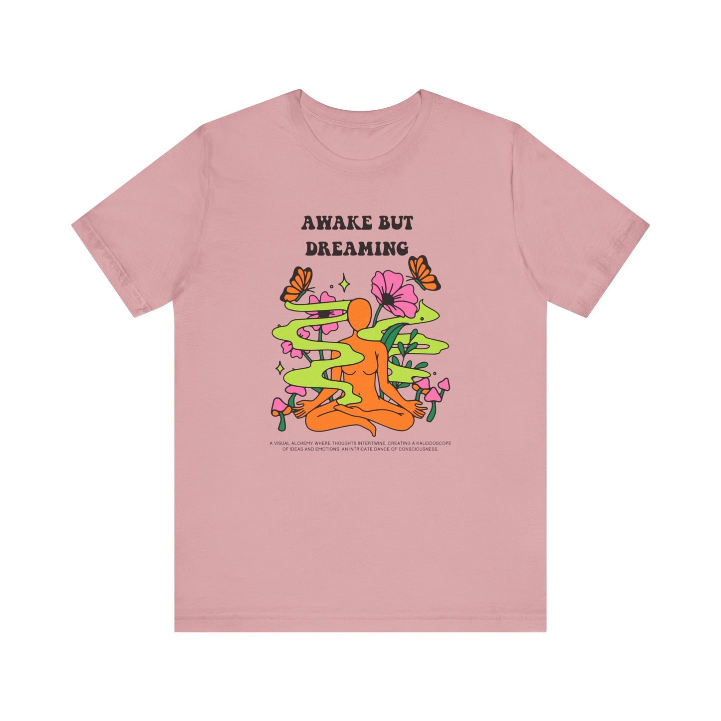 Awake But Dreaming Meditation T-Shirt