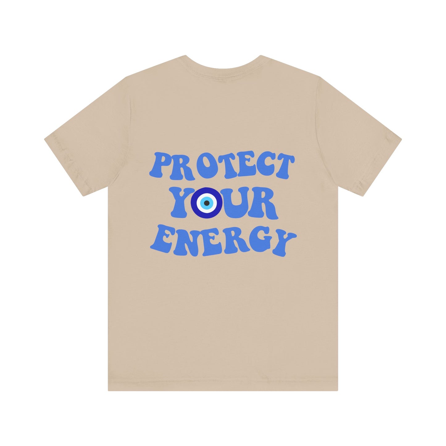 Protect Your Energy T-Shirt