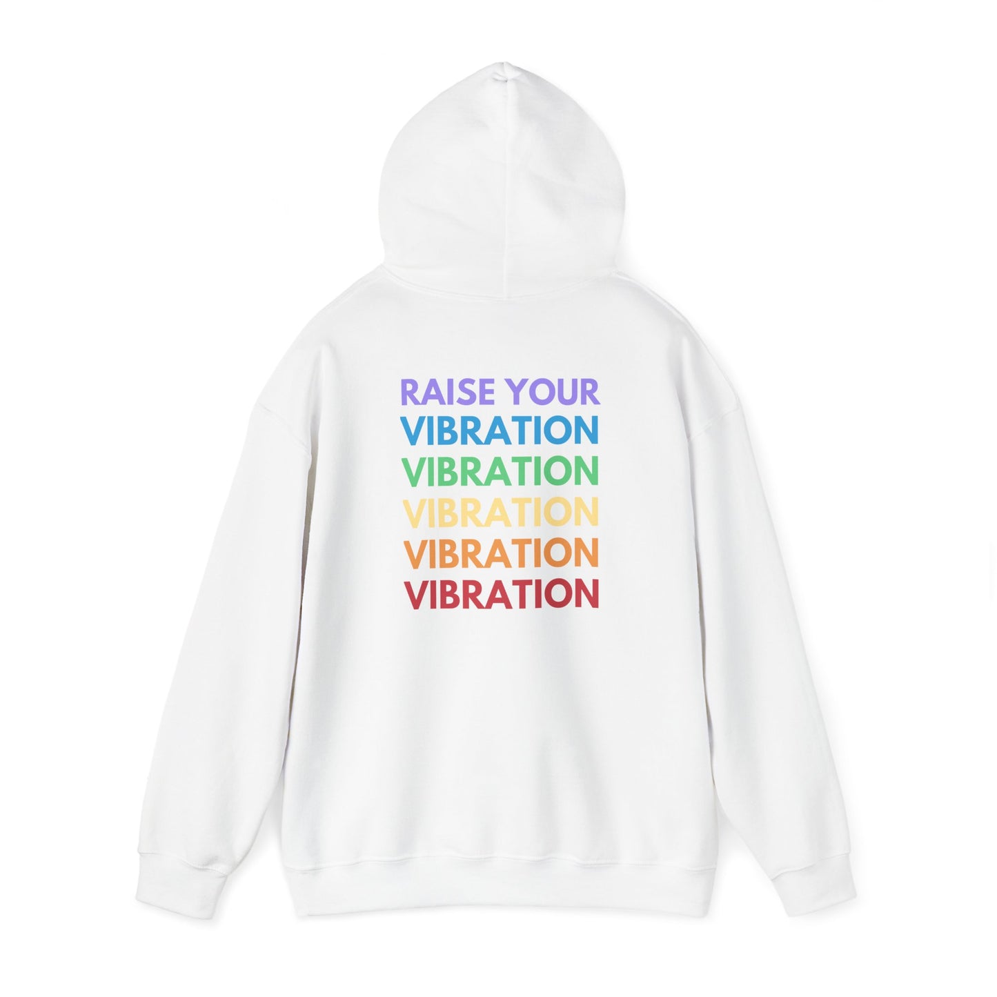 Raise Your Vibration Hoodie