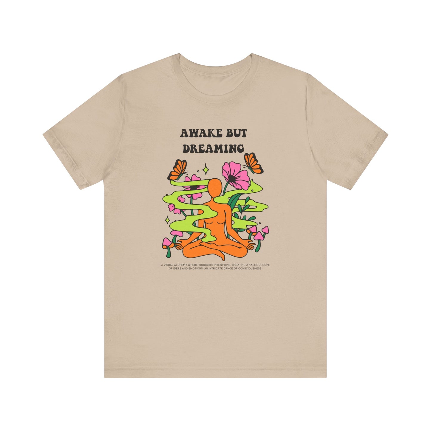 Awake But Dreaming Meditation T-Shirt