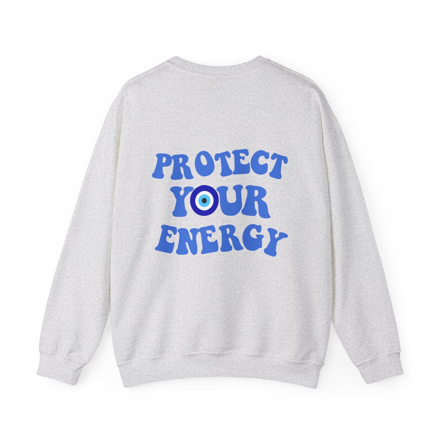Protect Your Energy Crewneck