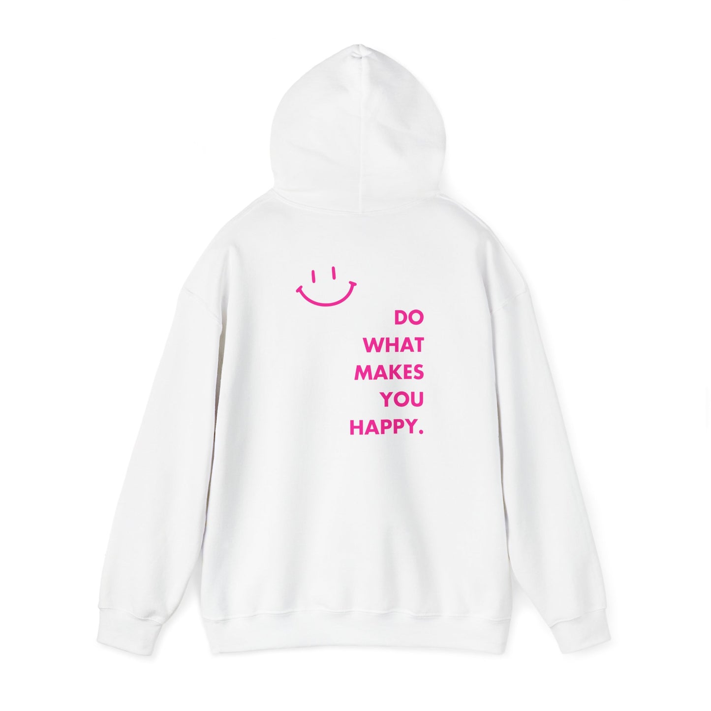 Do What Makes You Happy Smiley Face Hoodie