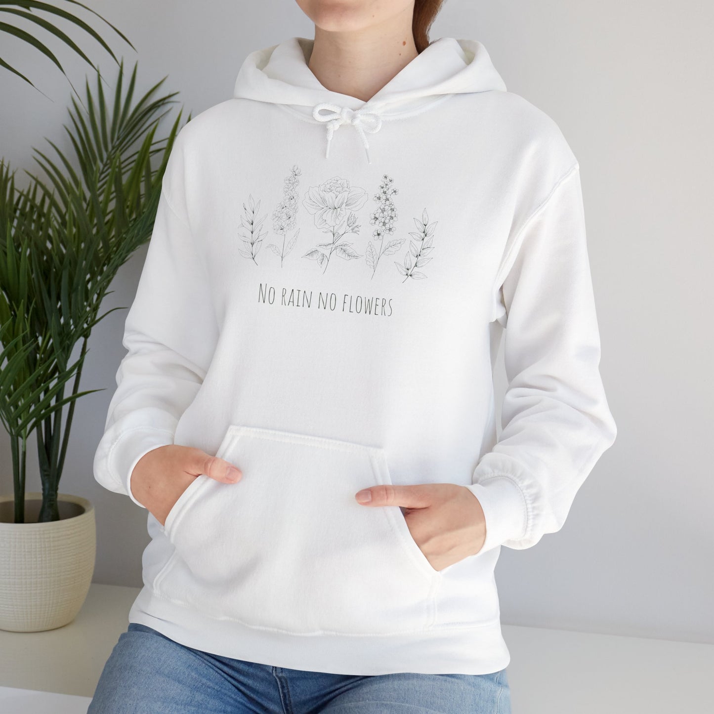 No Rain No Flowers Hoodie