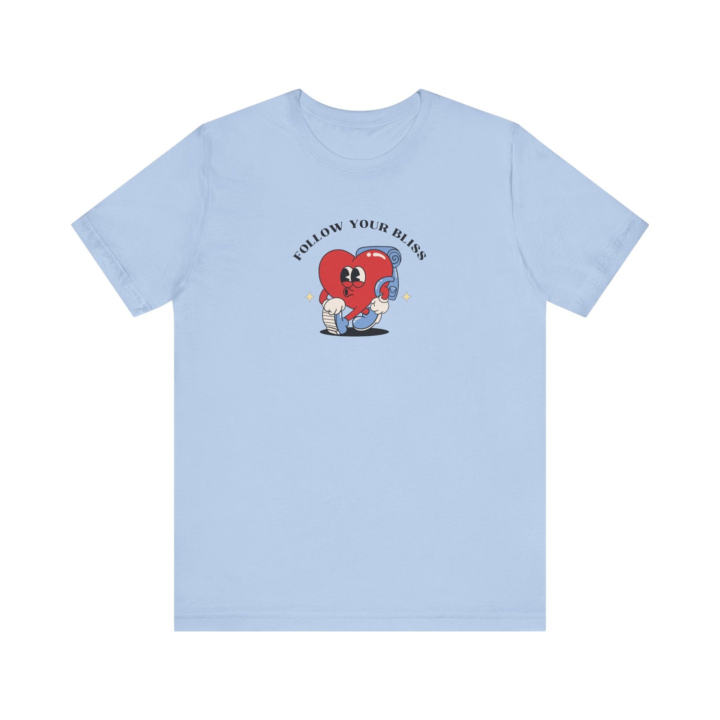 Follow Your Bliss T-Shirt