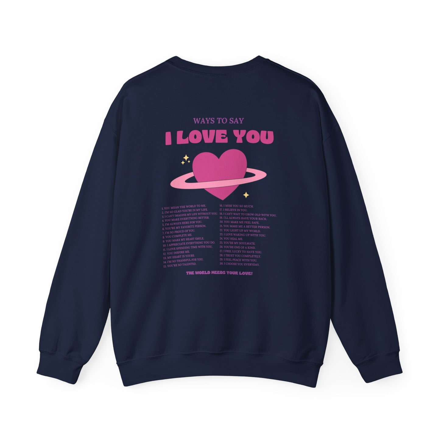 Ways to Say I Love You Crewneck