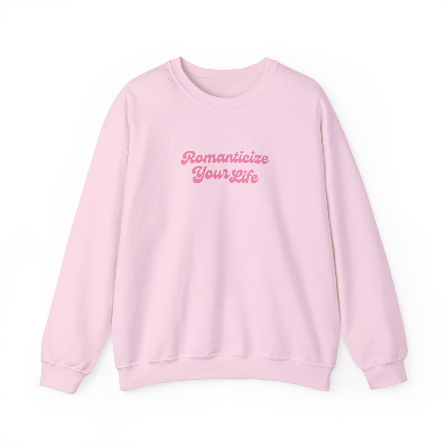 Romanticize Your Life Crewneck
