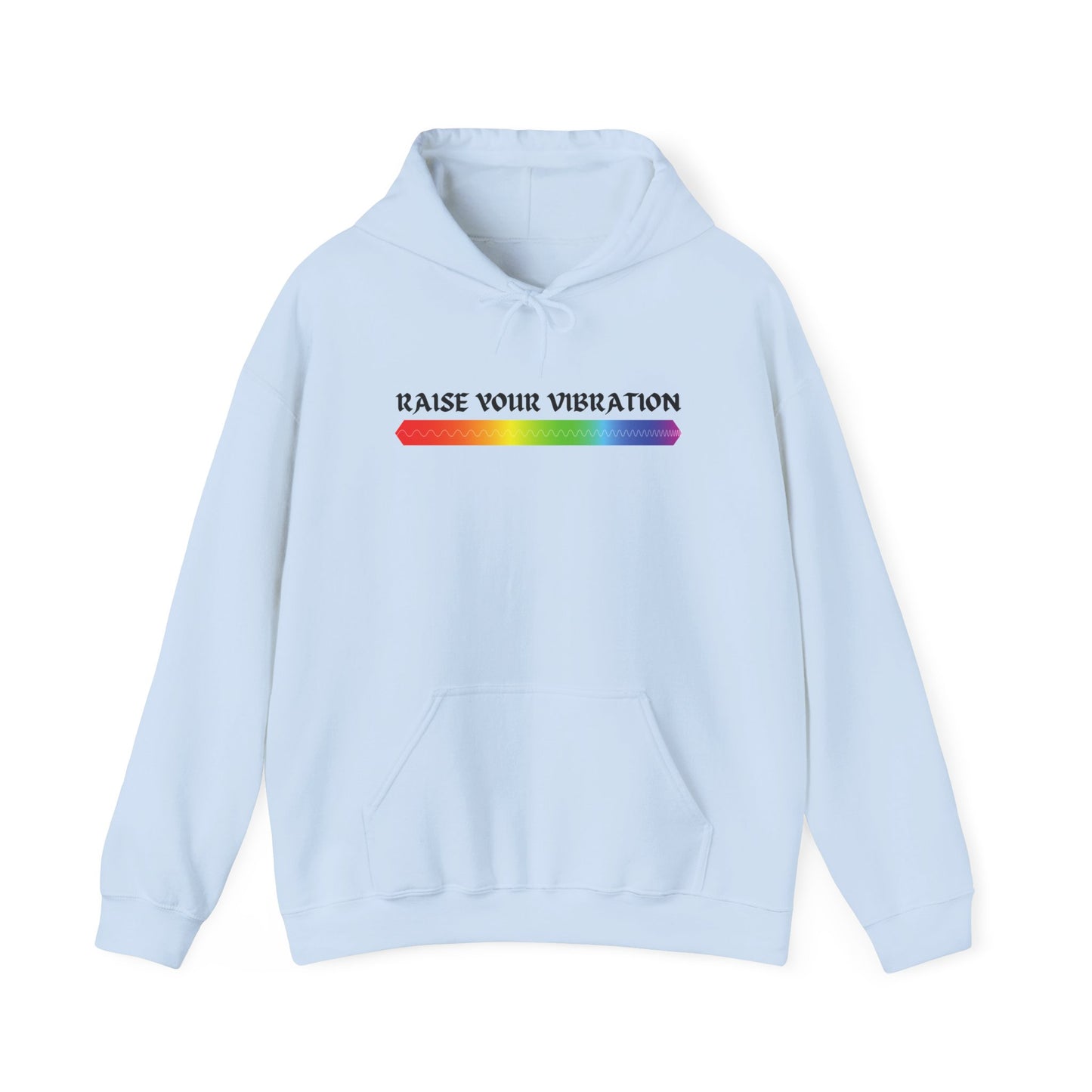 Raise Your Vibration Hoodie