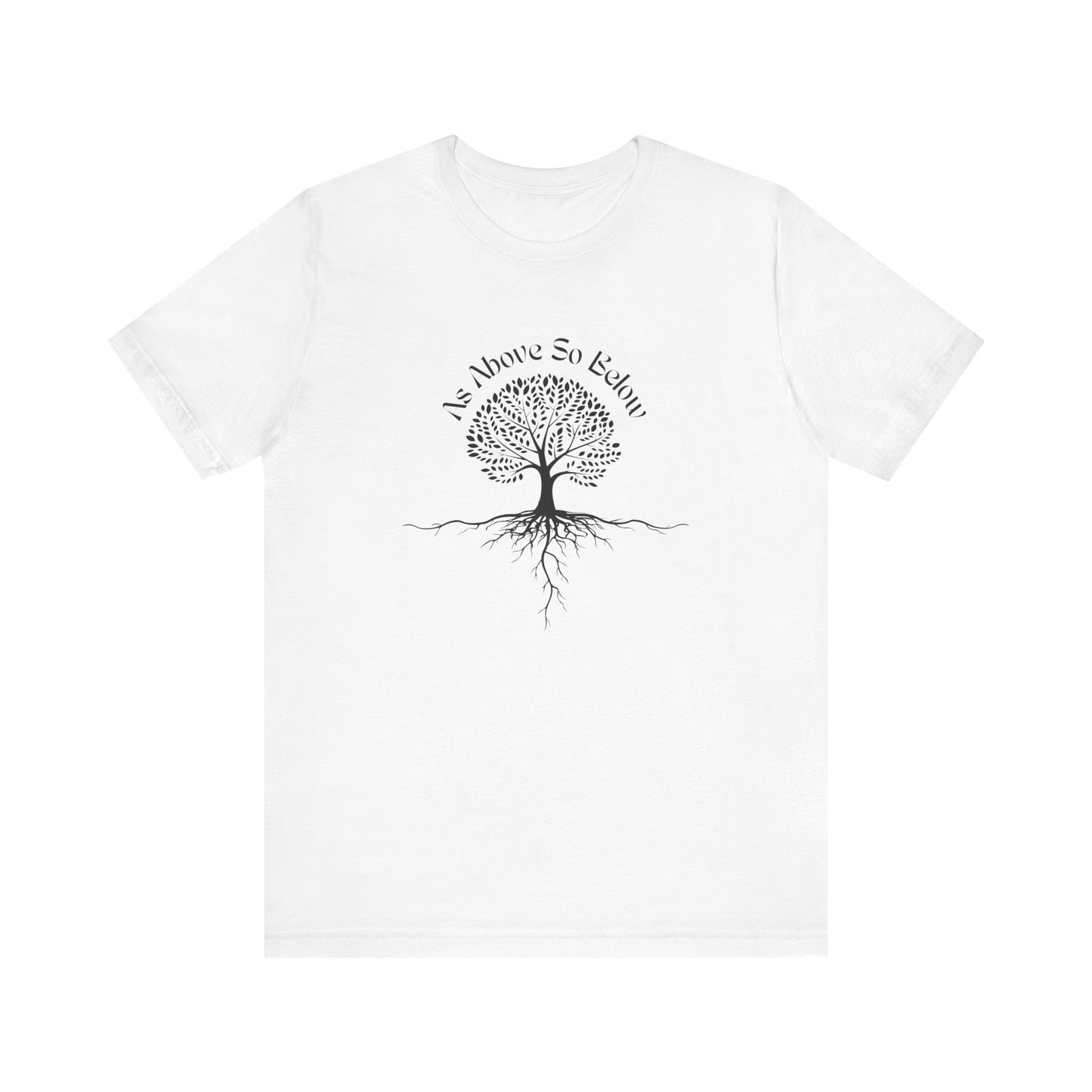 As Above So Below T-Shirt