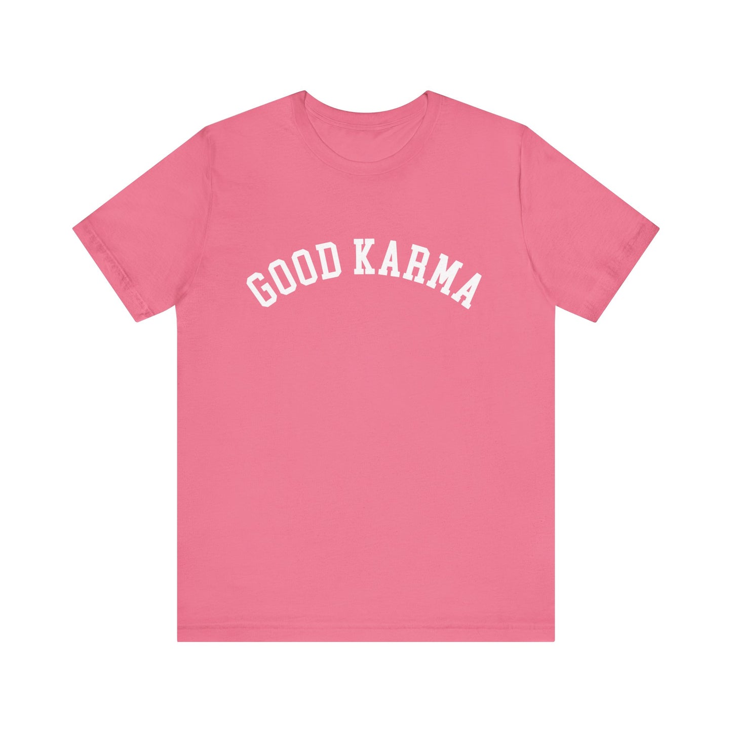 Good Karma T- Shirt