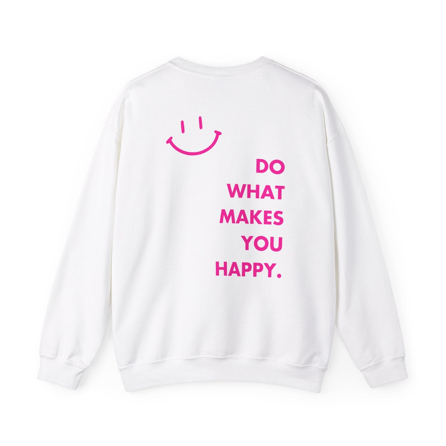 Do What Makes You Happy Smiley Face Crewneck