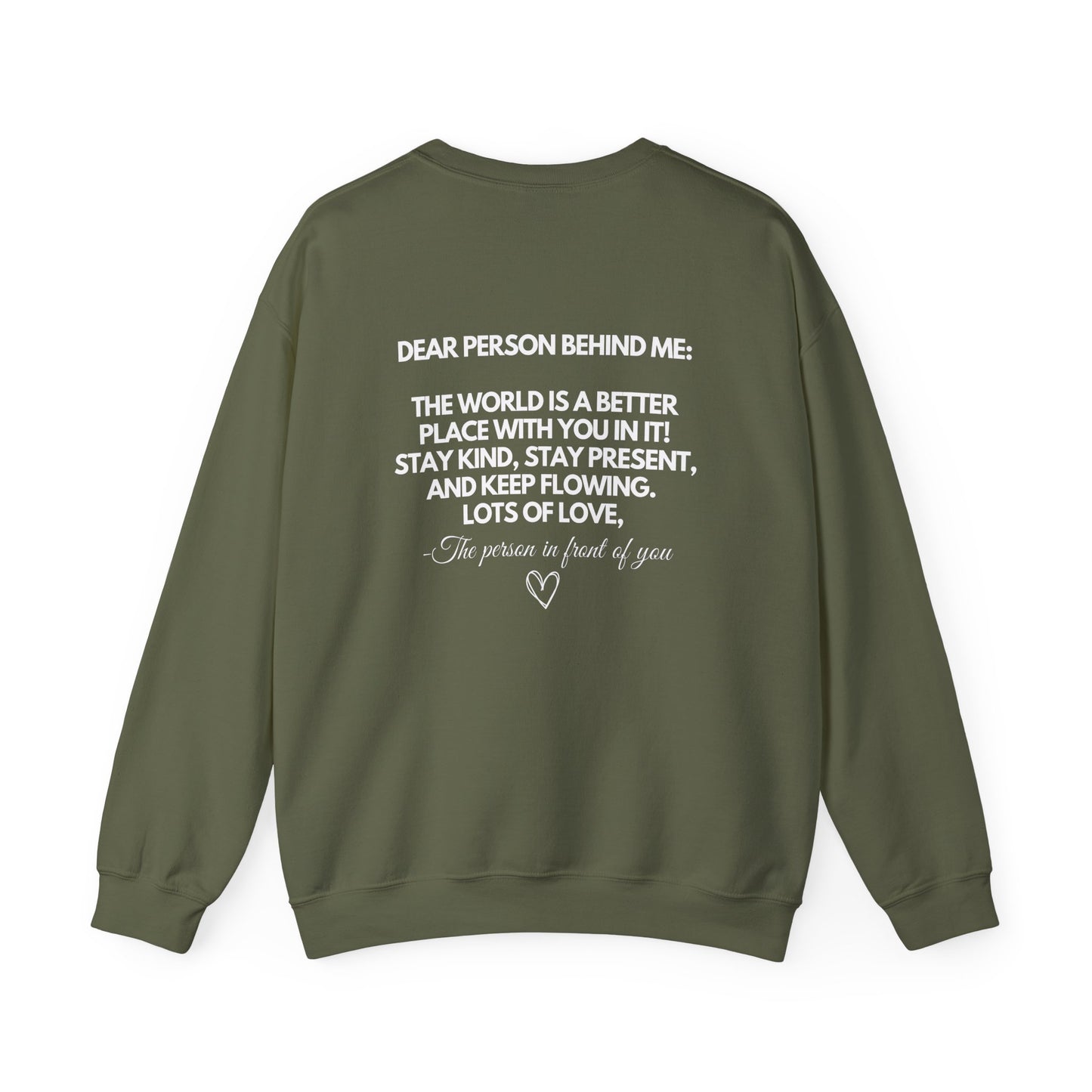 Dear Person Behind Me Crewneck