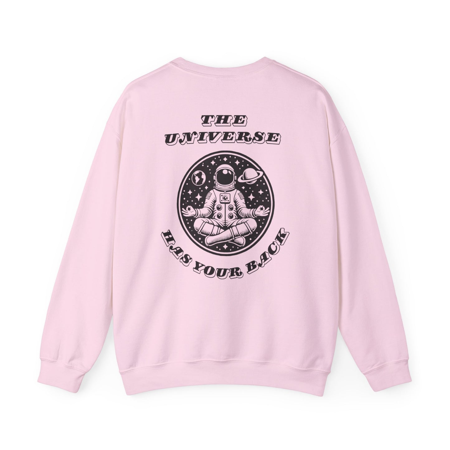 The Universe Has Your Back Crewneck