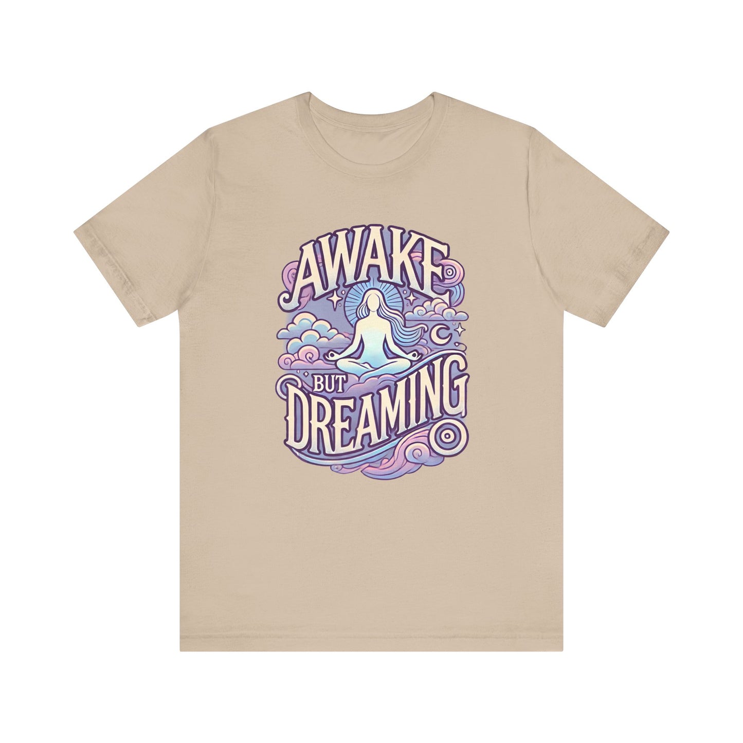 Awake But Dreaming T-Shirt