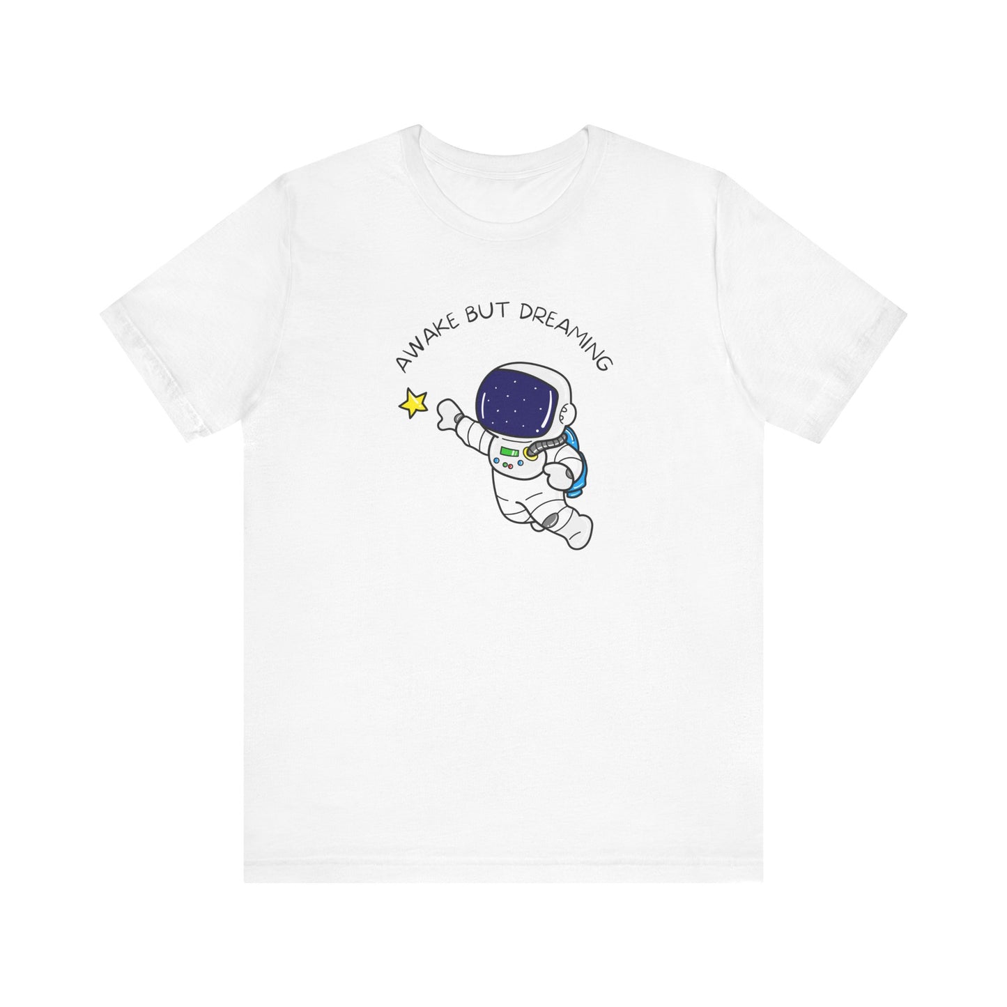 Awake But Dreaming Astronaut T-Shirt