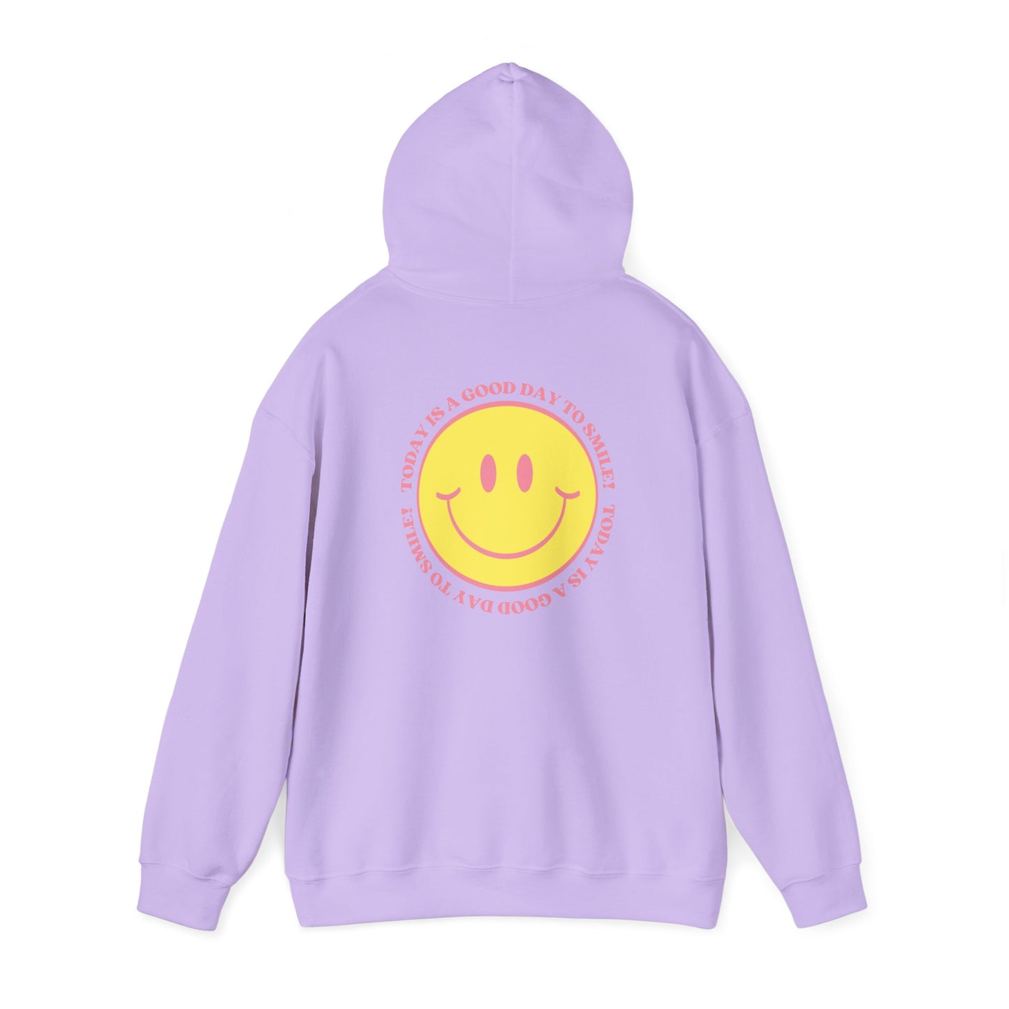 Today is a Good Day to Smile Hoodie