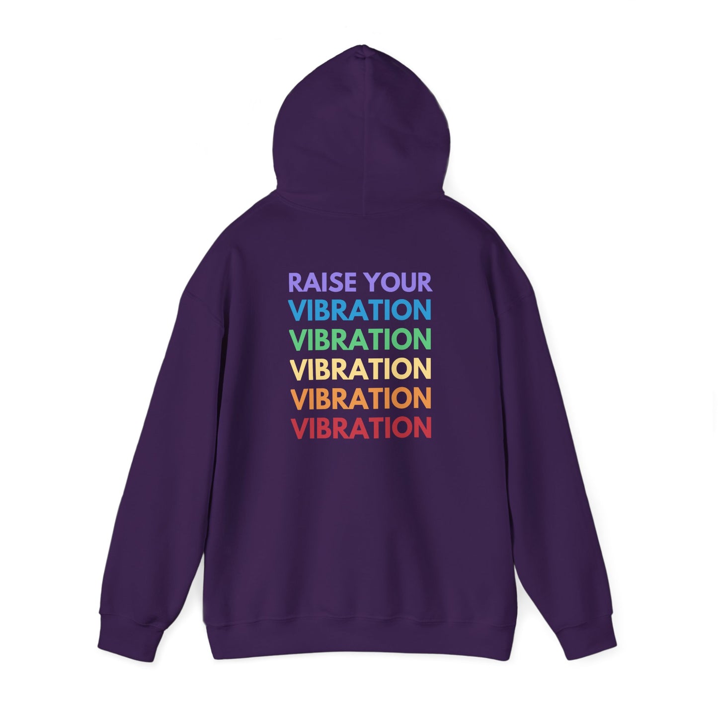 Raise Your Vibration Hoodie