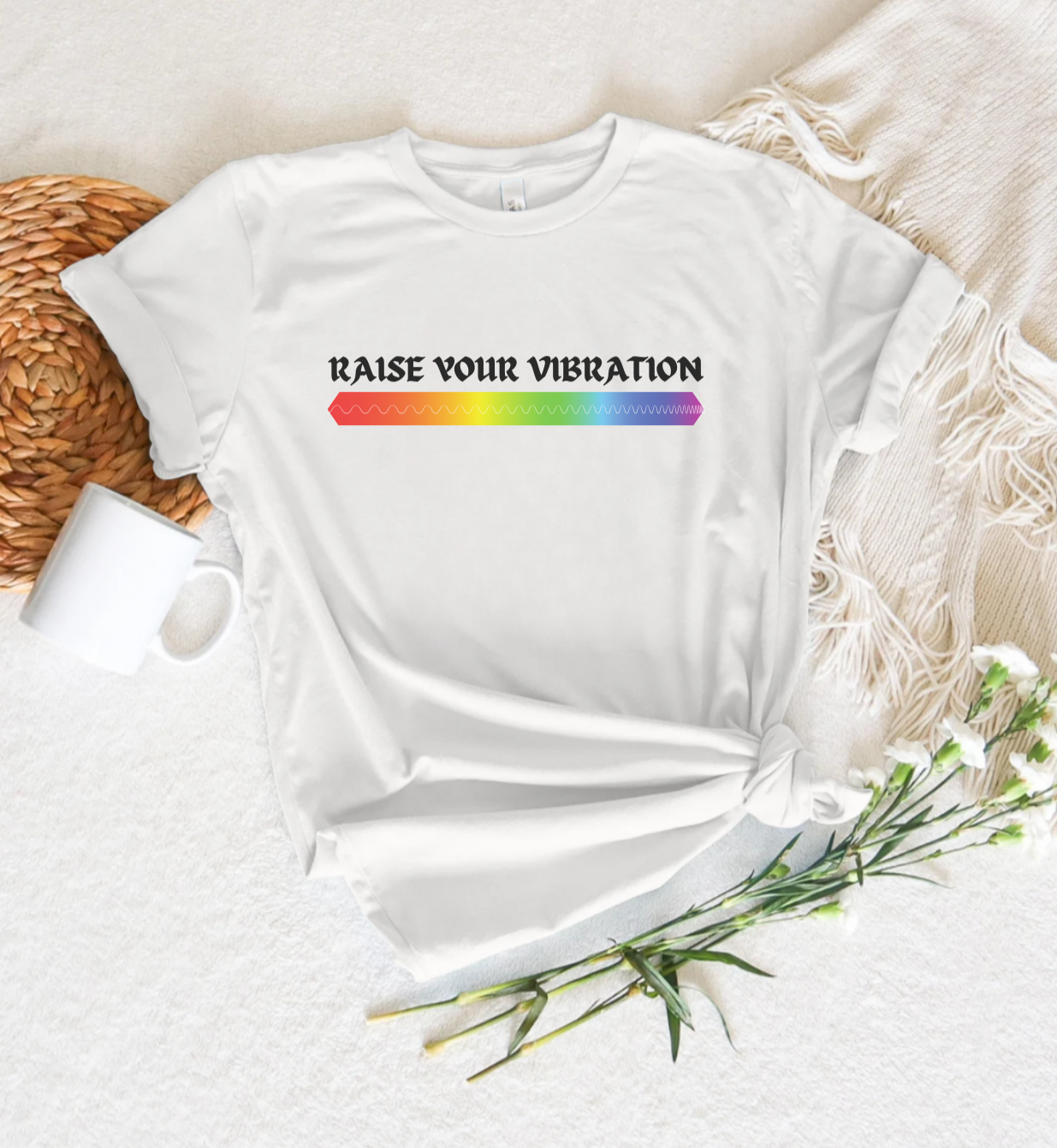 Raise Your Vibration T-Shirt