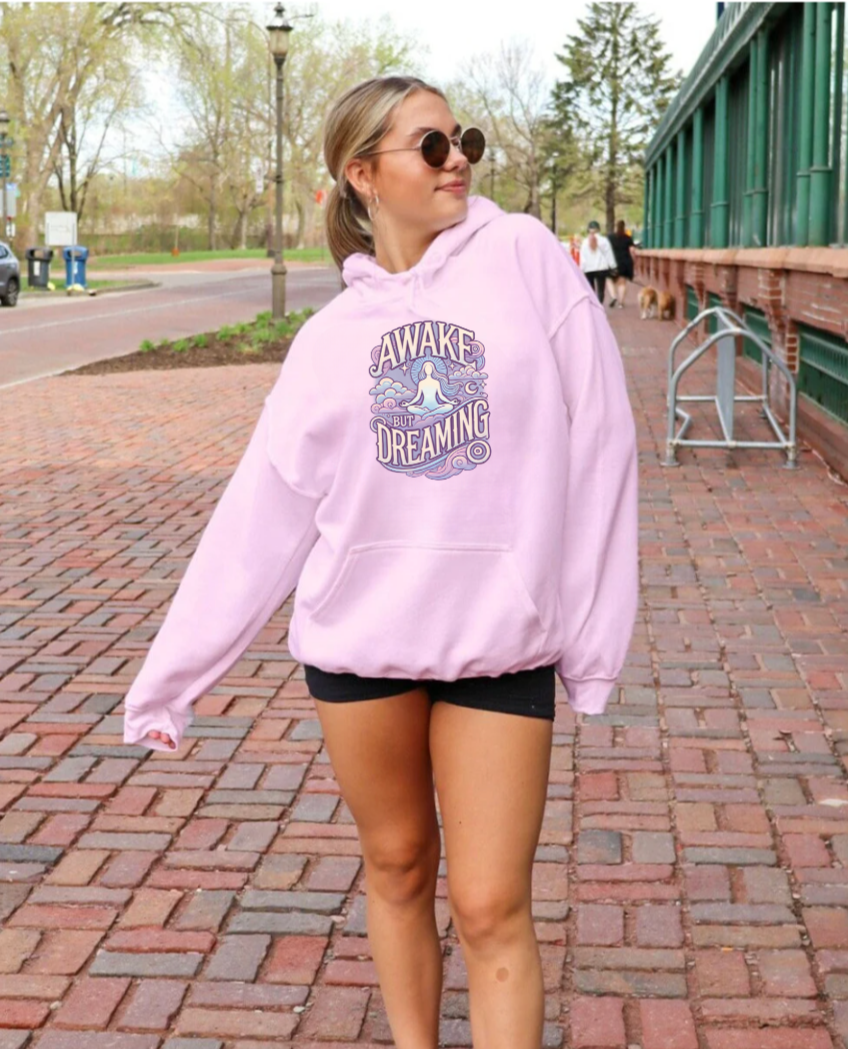 Awake But Dreaming Hoodie