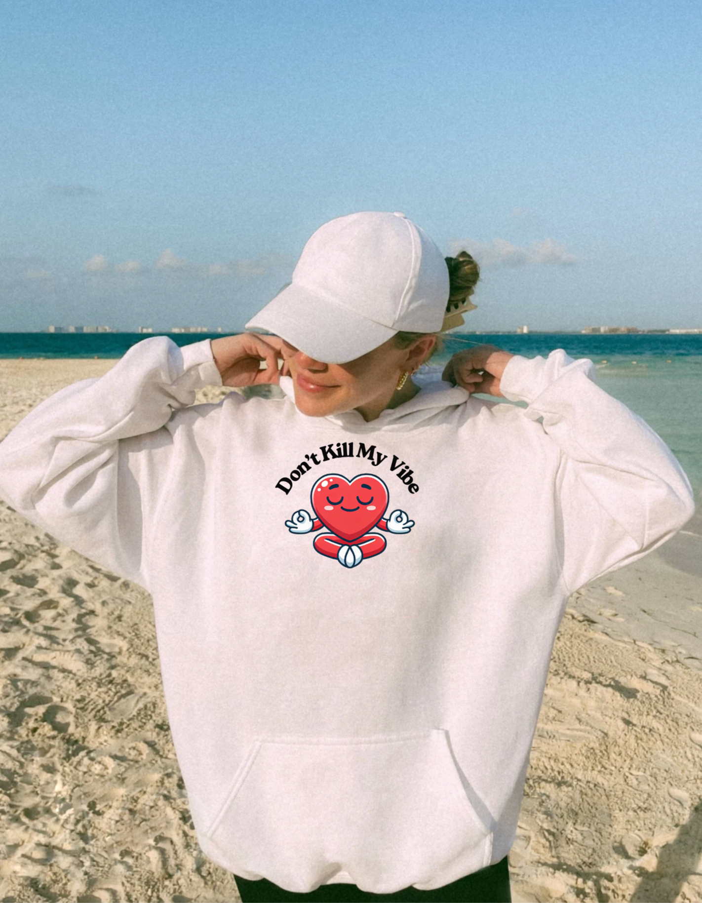 Don't Kill My Vibe Hoodie