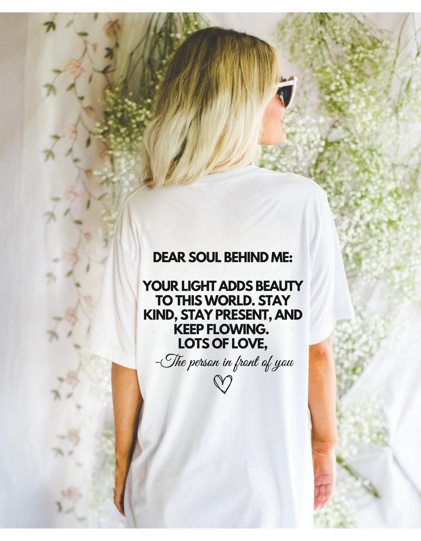 Dear Soul Behind Me T-Shirt