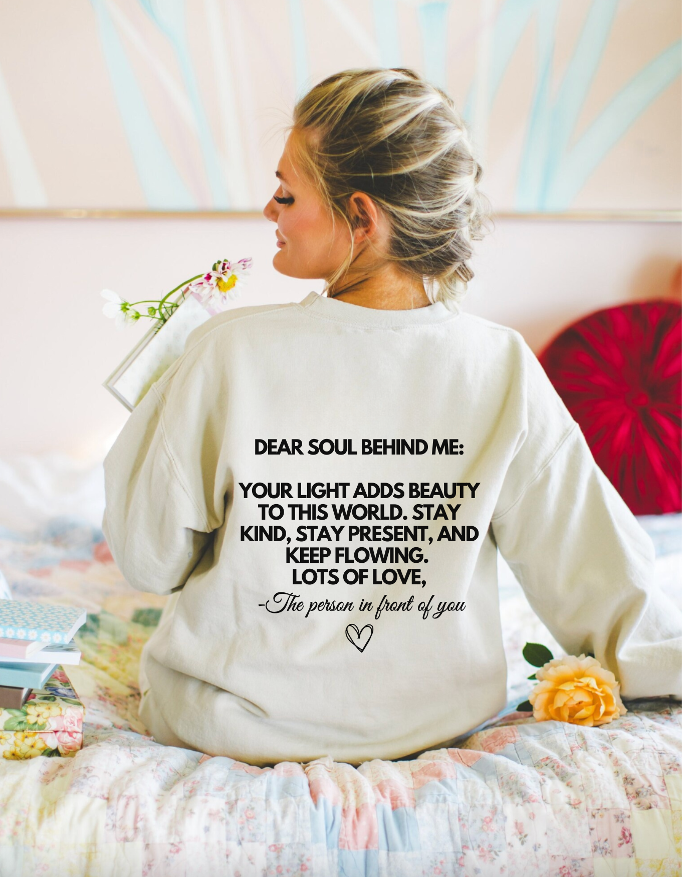 Dear Soul Behind Me Crewneck