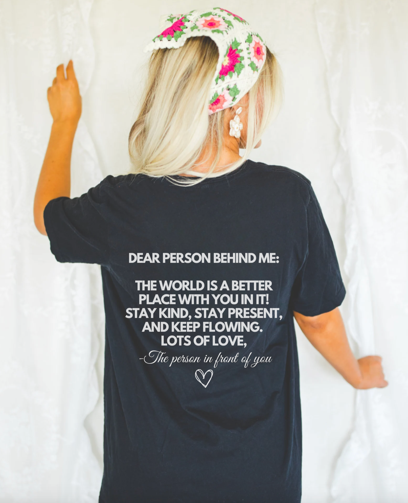 Dear Person Behind Me T-Shirt