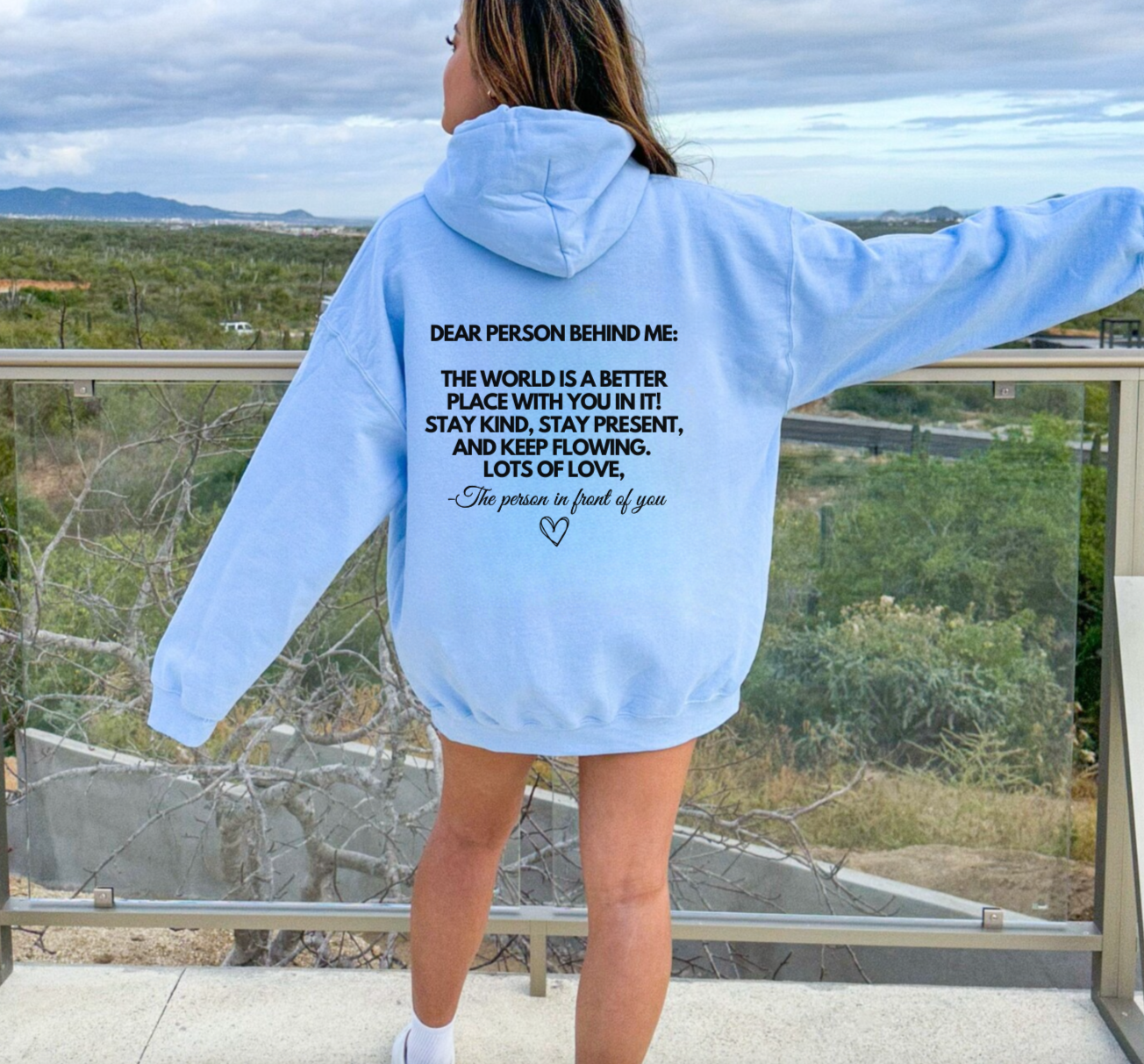 Dear Person Behind Me Hoodie