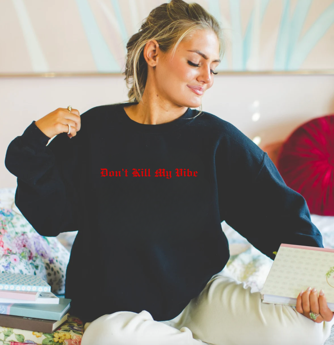 Don't Kill My Vibe Crewneck
