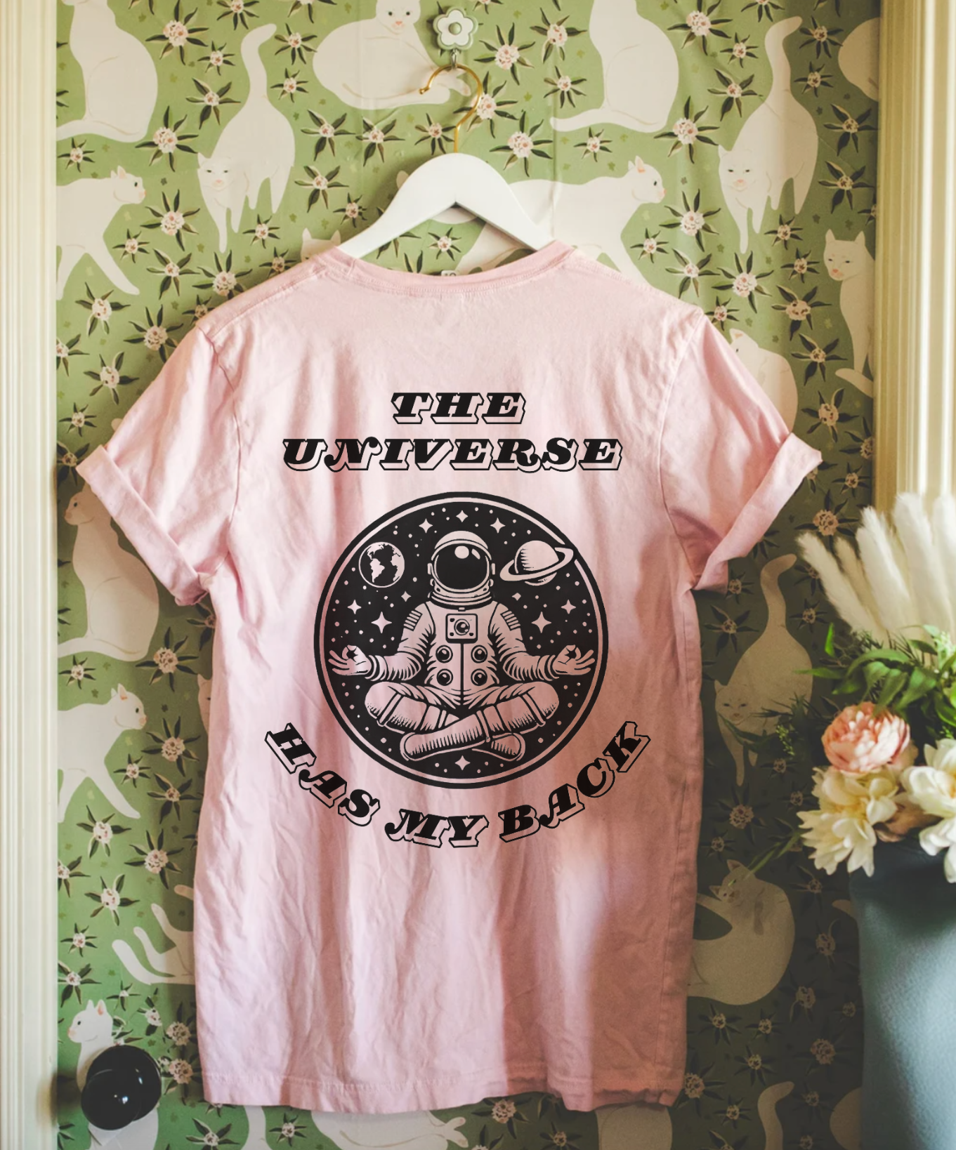 The Universe Has My Back T-Shirt