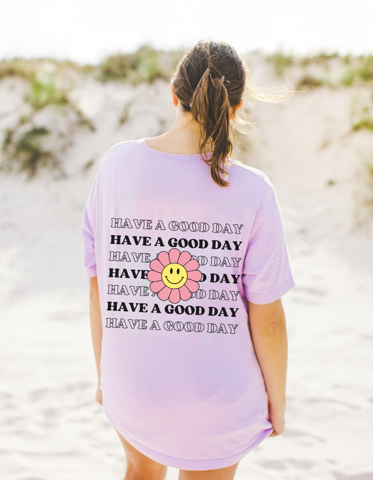 Have a Good Day T-Shirt
