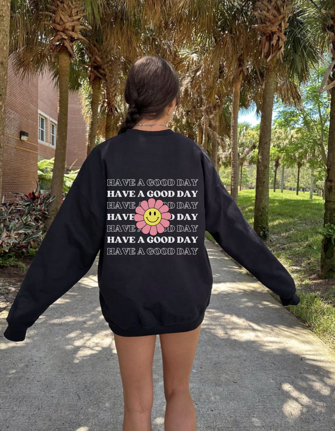 Have a Good Day Crewneck
