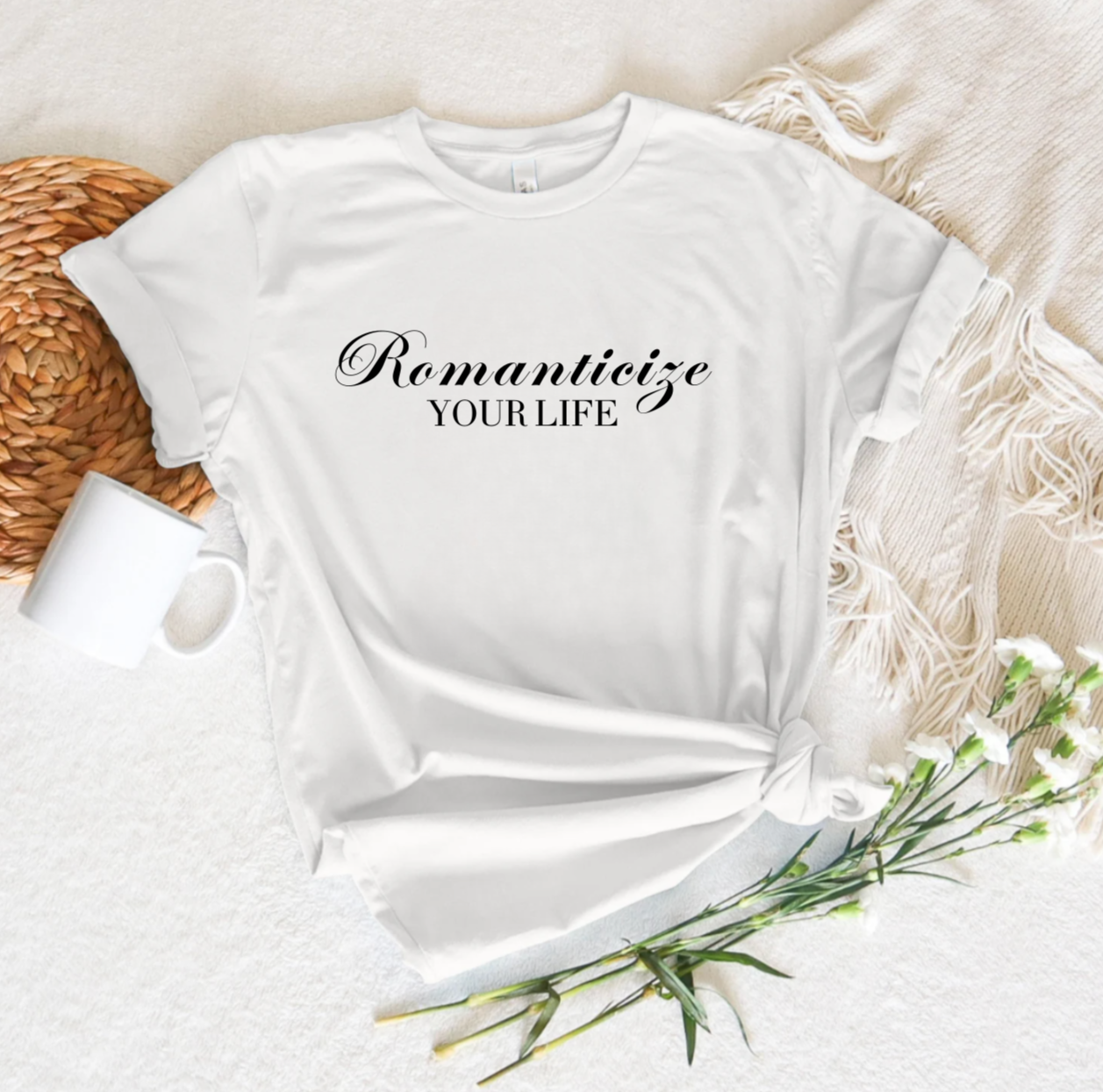 Romanticize Your Life T-Shirt