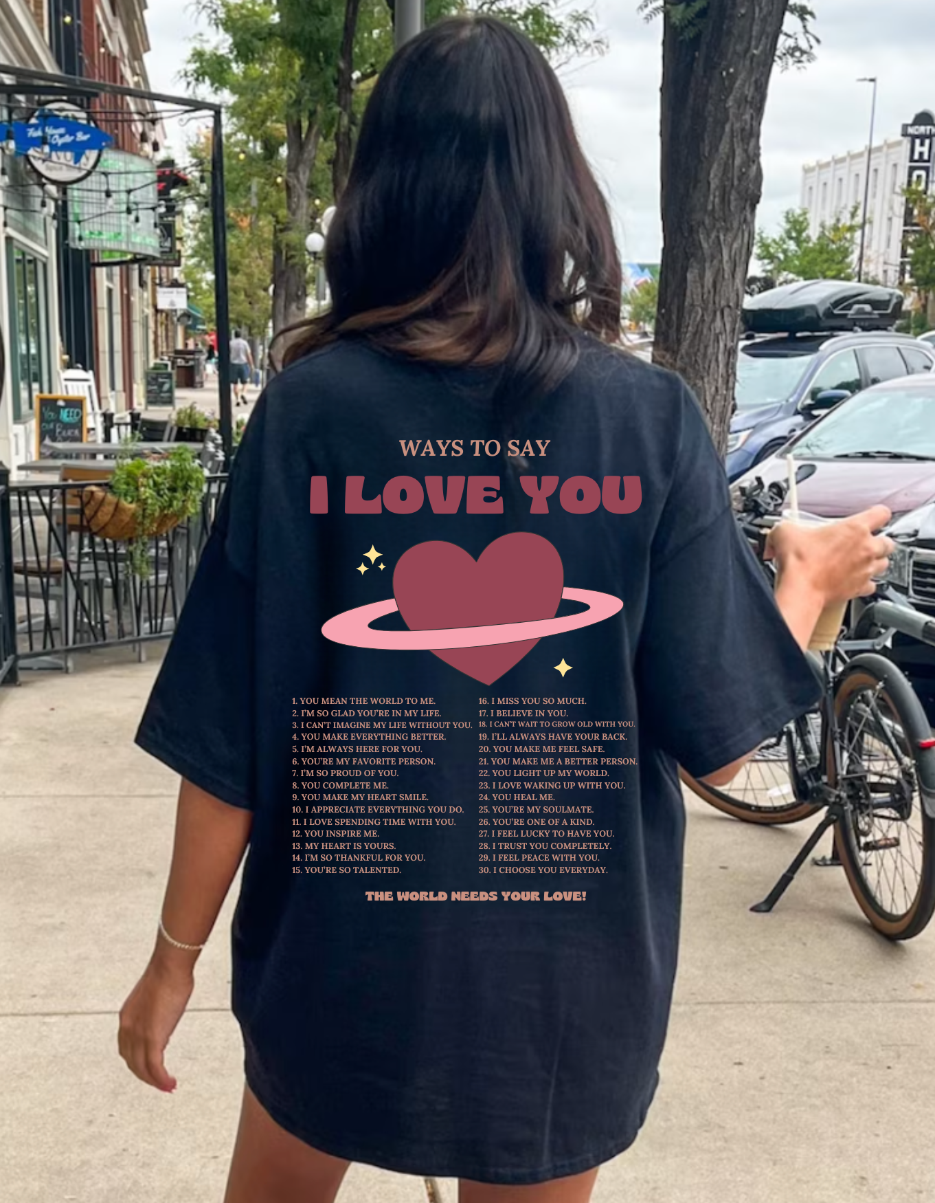 Ways to Say I Love You T-Shirt