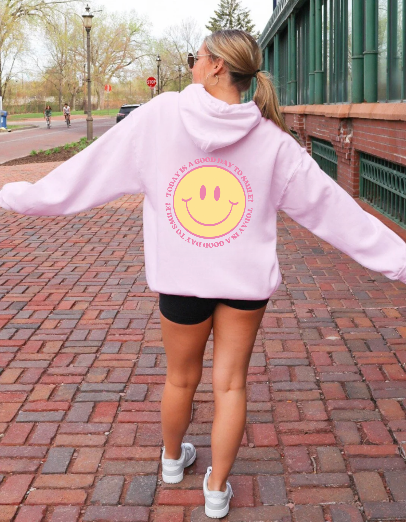 Today is a Good Day to Smile Hoodie