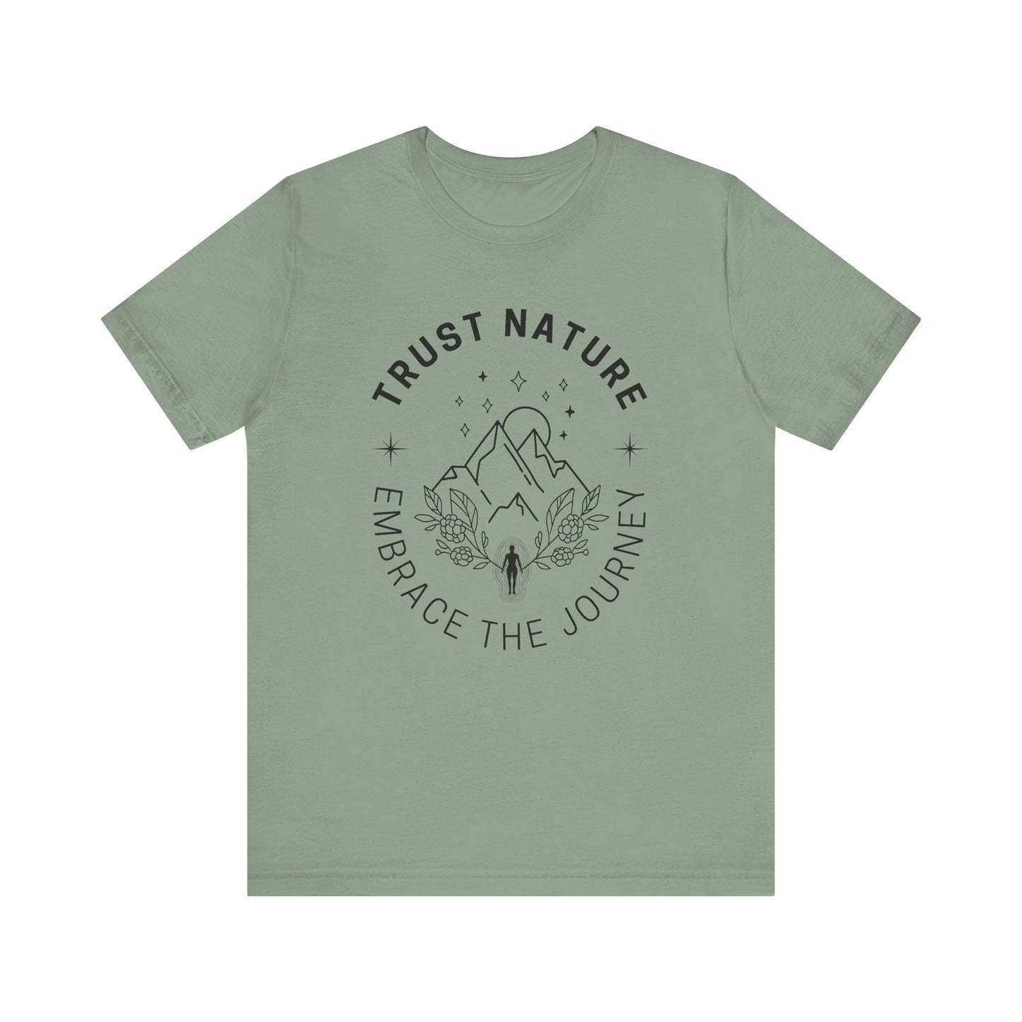 Trust Nature T-Shirt