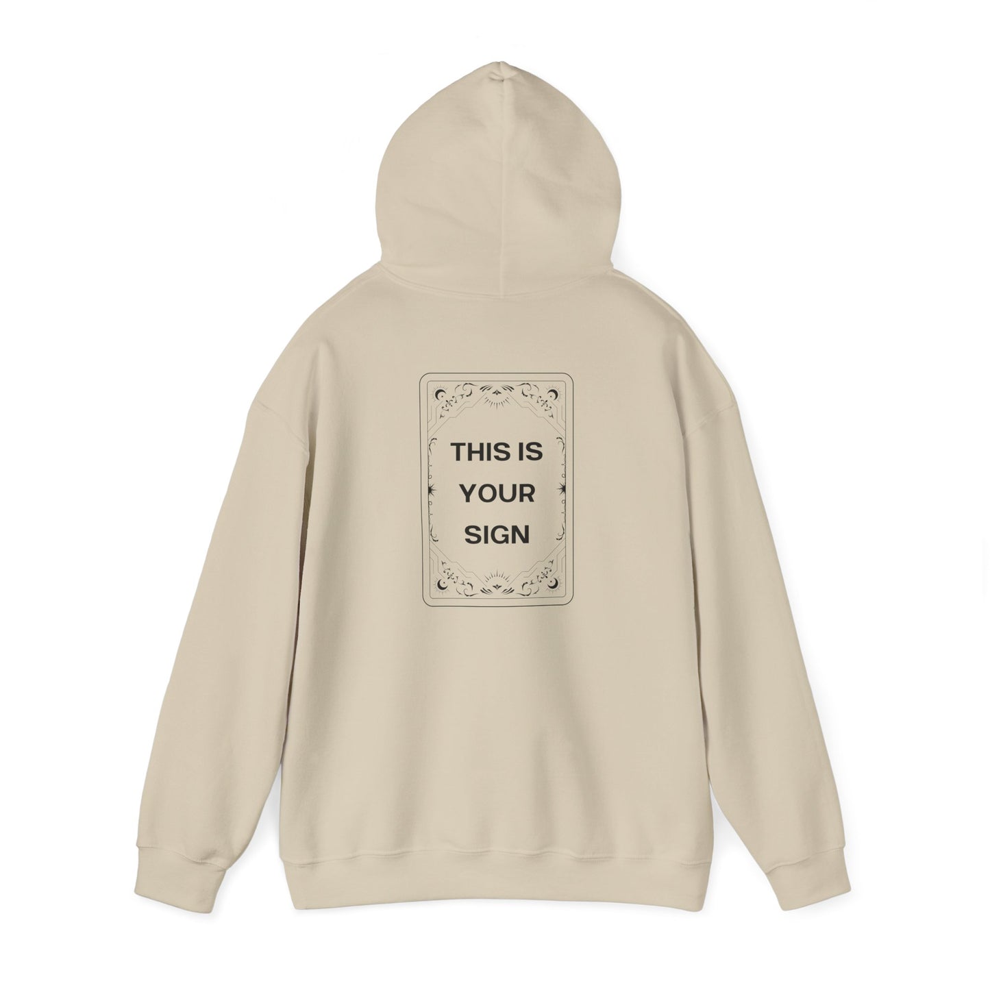 This Is Your Sign Hoodie