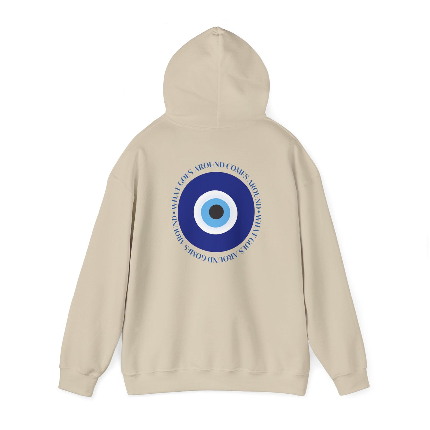 What Goes Around Evil Eye Hoodie