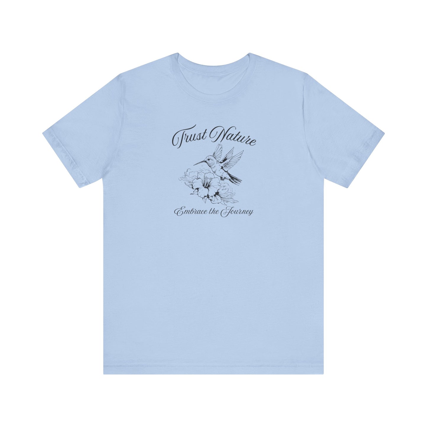 Trust Nature Hummingbird T-Shirt