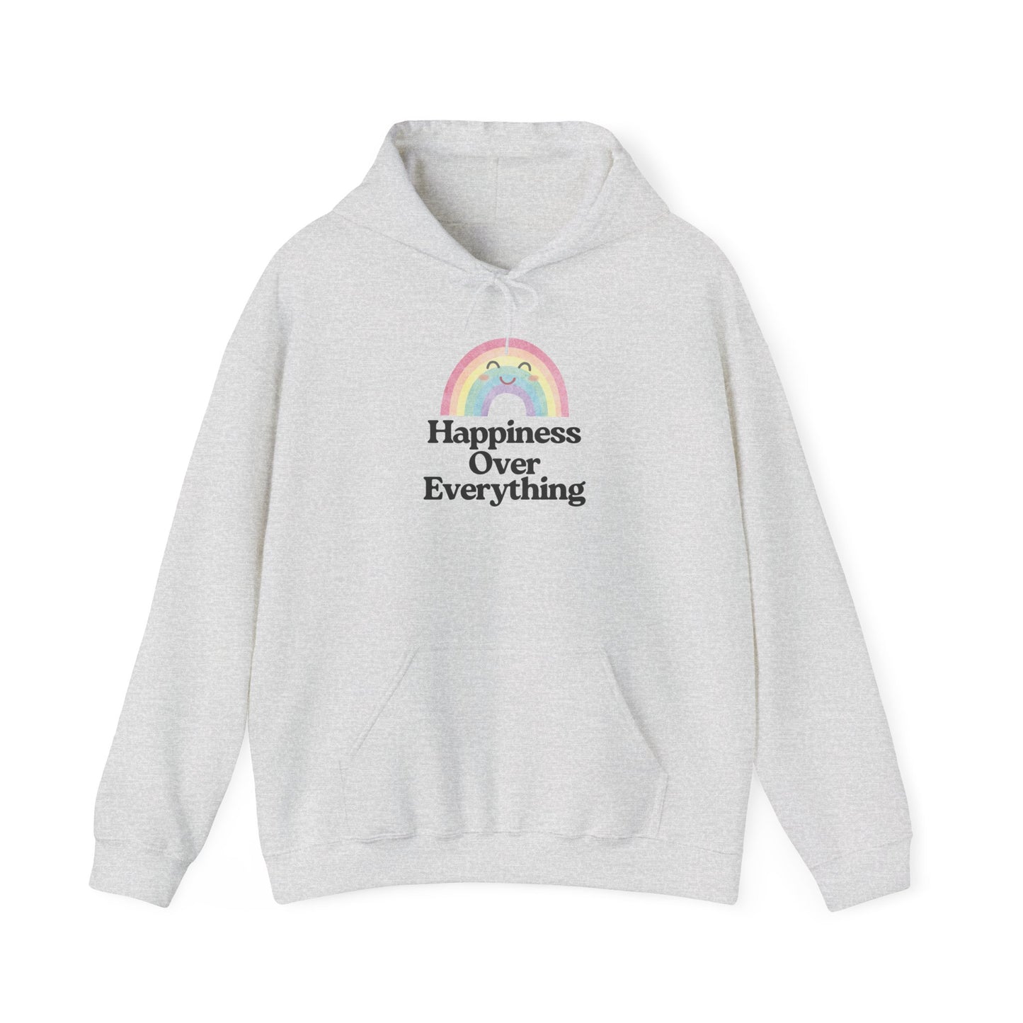 Happiness Over Everything Hoodie
