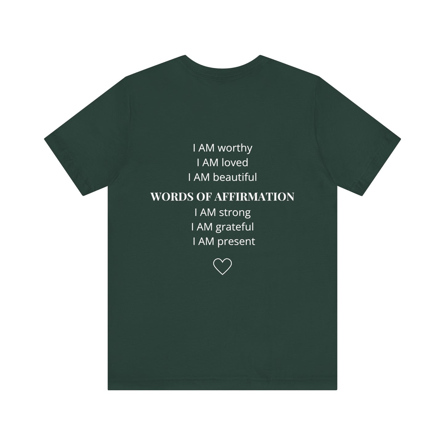 Words of Affirmation Shirt