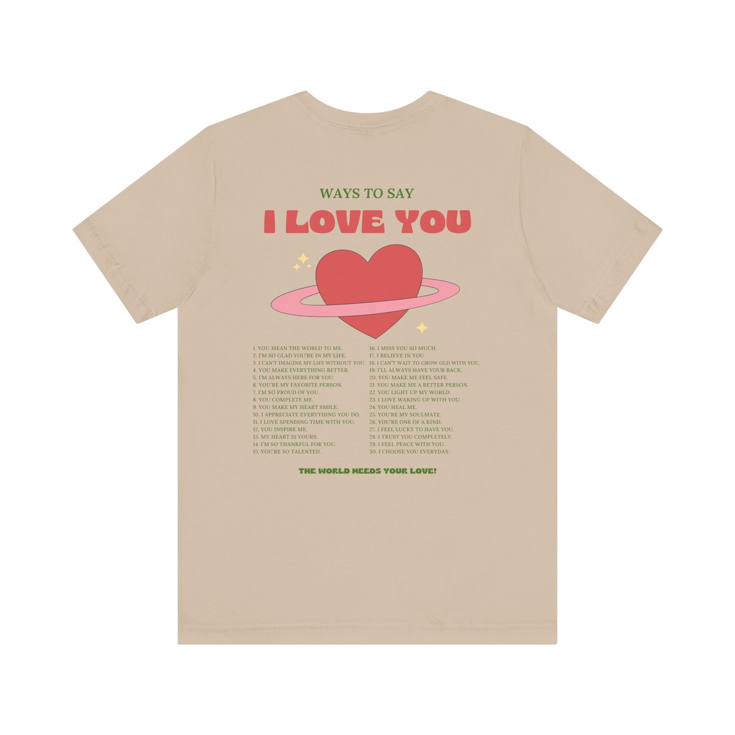 Ways to Say I Love You T-Shirt