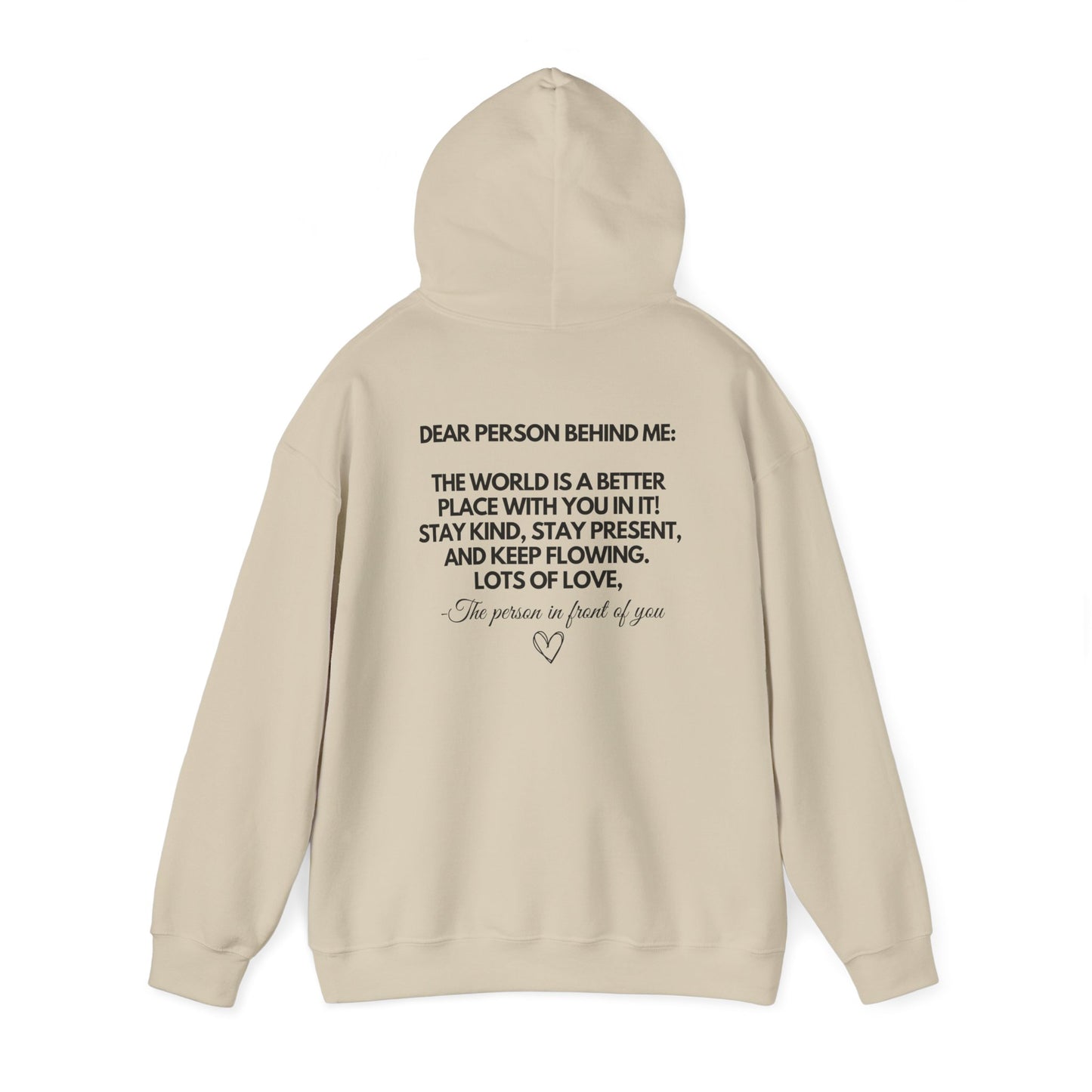 Dear Person Behind Me Hoodie