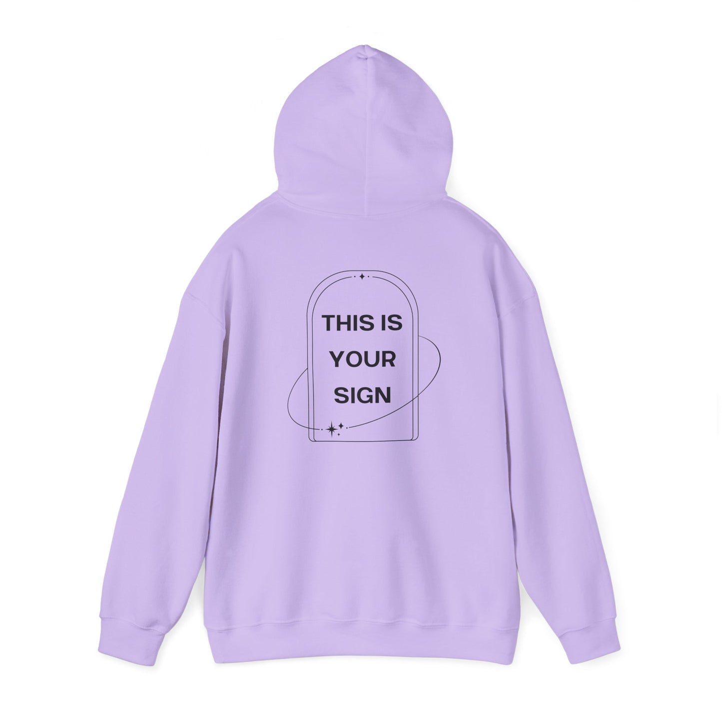 This Is Your Sign Hoodie