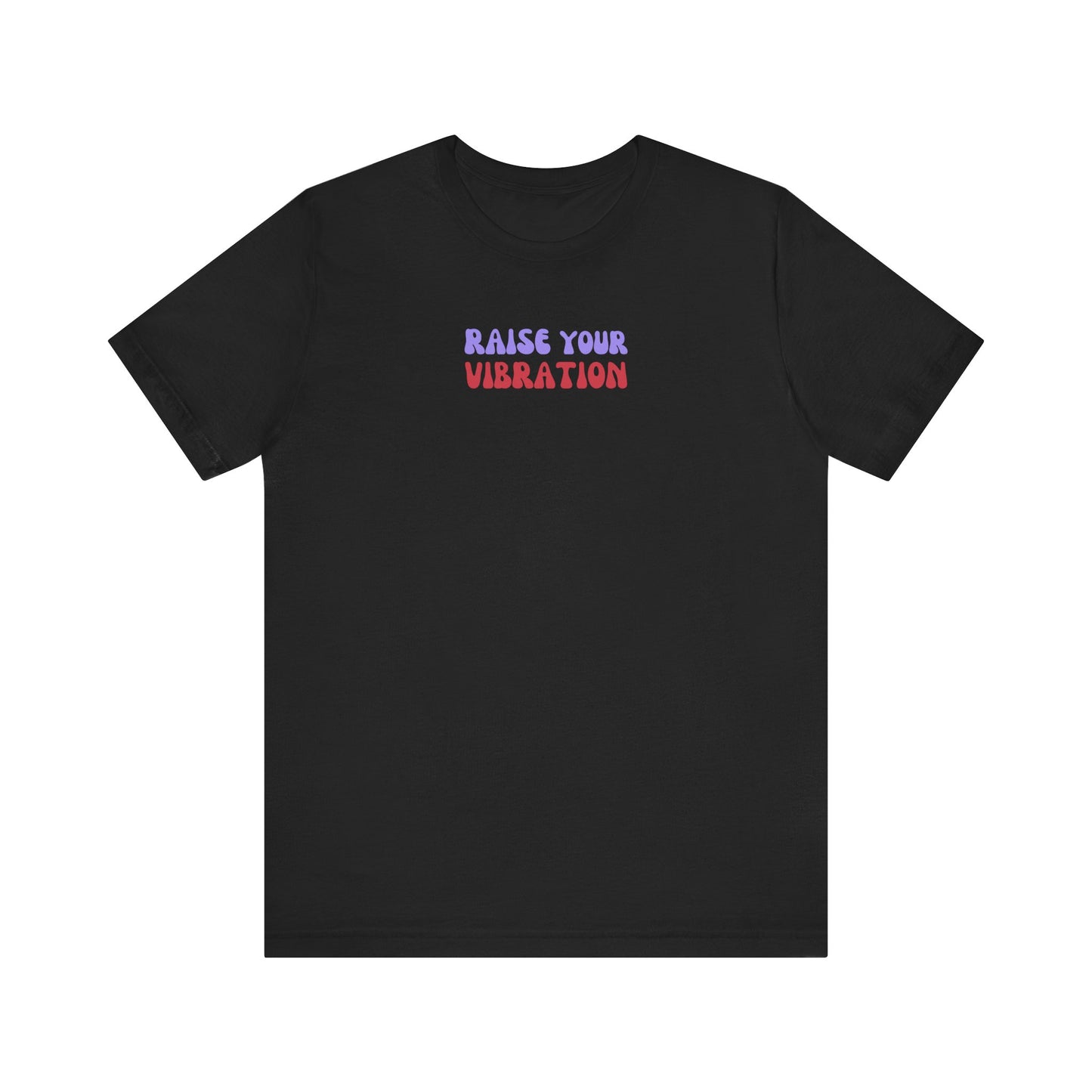 Raise Your Vibration Retro T-Shirt