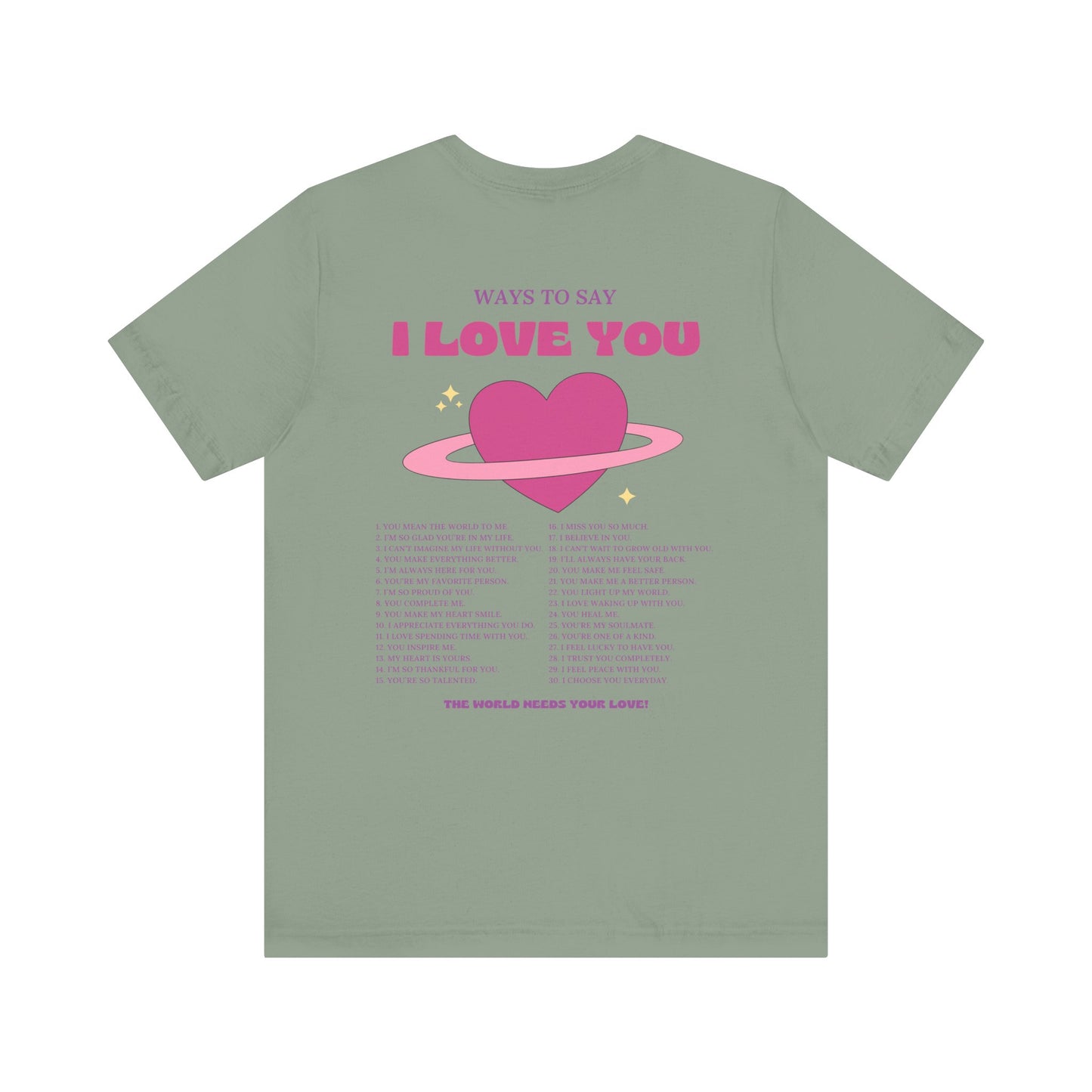 Ways to Say I Love You T-Shirt